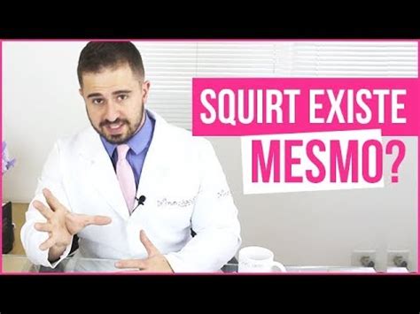 Squirt Existe Mesmo Ejacula O Feminina Com Jato Dr Bruno Jacob Youtube