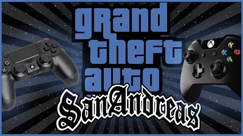 How To Play Gta San Andreas Using A Ps4 Or Xboxmicrosoft Controller