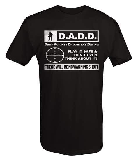 2019 Fashion Hot Dads Against Daughters Dating Warning Shot Gun T Shirt