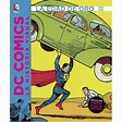 DC Comics: La historia visual - La edad de oro 1935 a 1942