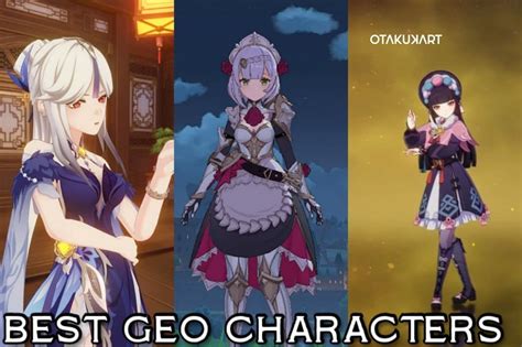 Best Geo Characters From Worst To Best In Genshin Impact Otakukart
