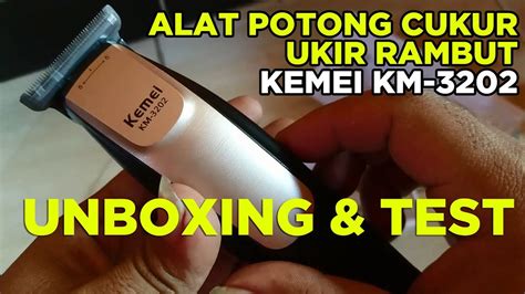 Unboxing Alat Potong Cukur And Ukir Rambut Kemei Km 3202 Bisa Di Cas Youtube
