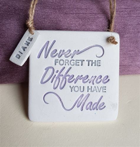 Never Forget The Difference You Have Made Meaningful Leaving Etsy Uk