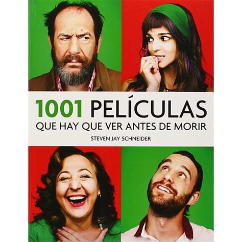 1001 Películas Que Hay Que Ver Antes De Morir