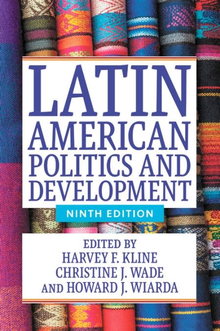 Latin American Politics And Development By Harvey F Kline Hachette
