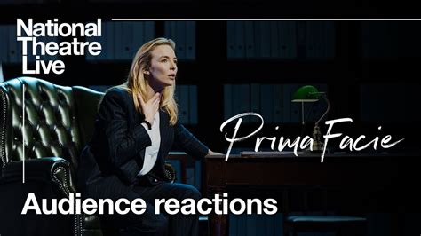 Prima Facie Audience Reactions In Cinemas From 21 July National