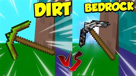 Dirt Pickaxe Vs Bedrock Pickaxe In Minecraft Youtube