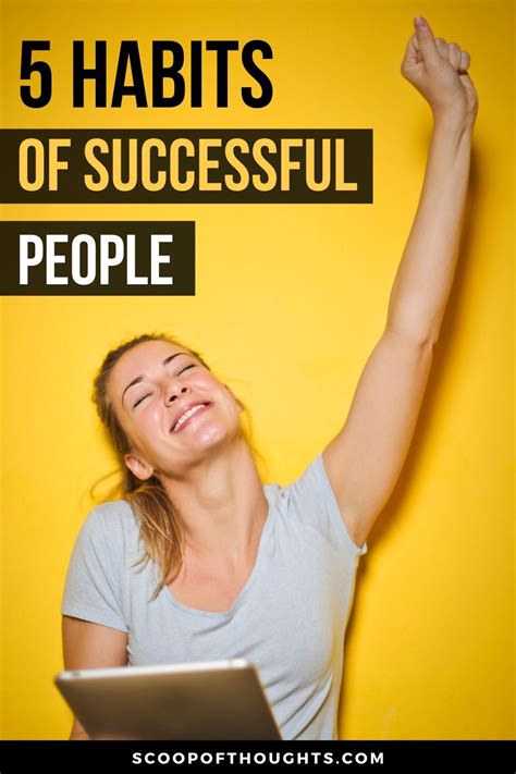 5 Habits Of Successful People In 2020 Habits Of Successful People Successful People Habits