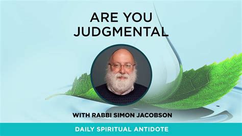 Are You Judgmental The Meaningful Life Center