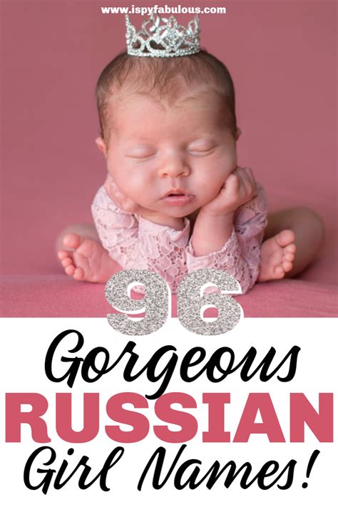 These Beautiful Russian Girl Names Are Exotic And Timeless If Youre