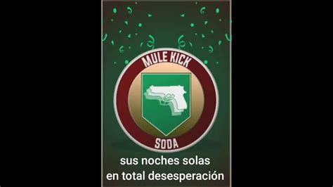 Mule Kick Perk Song Sub Español Youtube