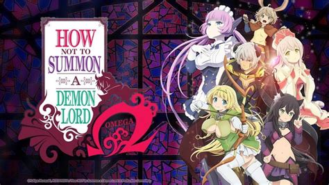 How Not To Summon A Demon Lord Season Storyline Characters