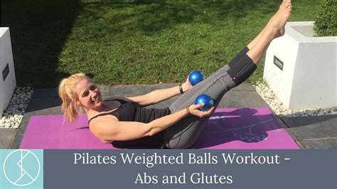 Abs And Glutes Pilates Workout With Weighted Balls Youtube