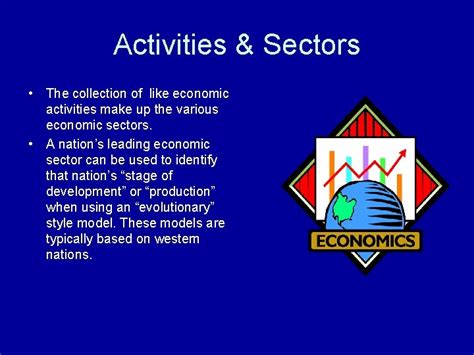 Economic Activities And Economic Sectors Primary Secondary Tertiary