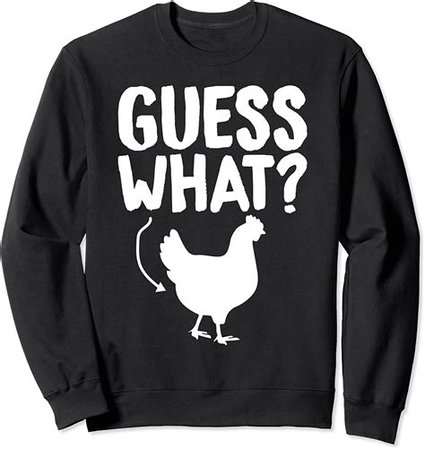 Guess What Chicken Butt Funny Sarcastic Humor Sayings