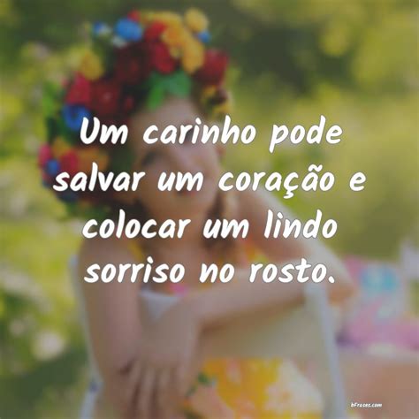 Frases De Carinho Frases De Carinho Para Expressar O Nosso Afeto Com