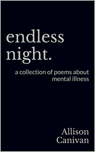 Endless Night A Collection Of Poems About Mental Illness Ebook