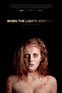 When the Lights Went Out (2012) - MovieMeter.nl | Upcoming horror ...