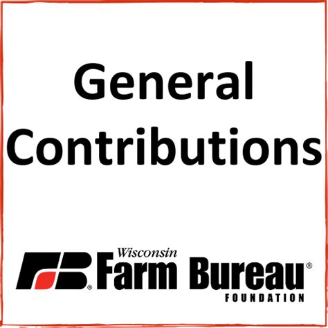 General Contributions Wisconsin Farm Bureau Federation