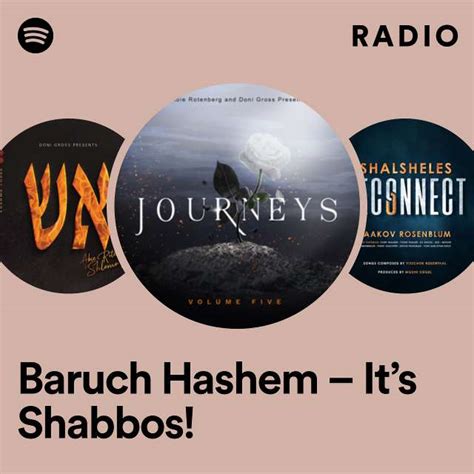 Baruch Hashem Its Shabbos Radio Playlist By Spotify Spotify