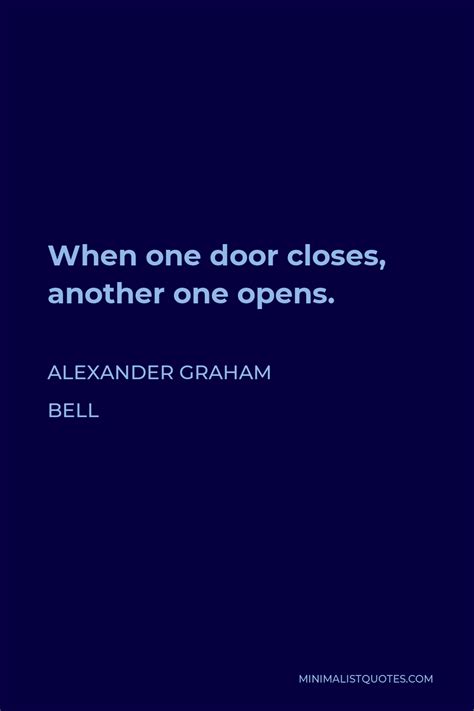 Alexander Graham Bell Quote When One Door Closes Another One Opens