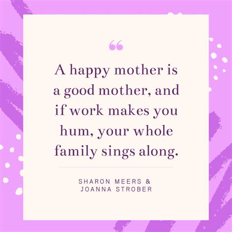 √ Inspirational Quotes For Hard Working Mothers