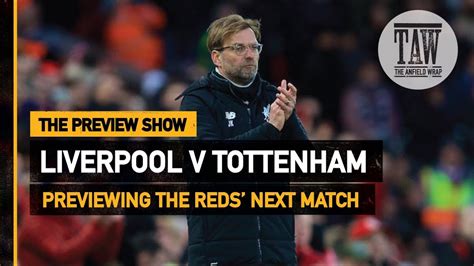 For tottenham, meanwhile, gareth bale is a doubt through illness, having missed their draw at crystal palace on sunday. Liverpool v Tottenham | The Preview Show - YouTube