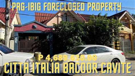 Citta Italia Bacoorcavite Murang Bahay Pag Ibig Foreclosed Property