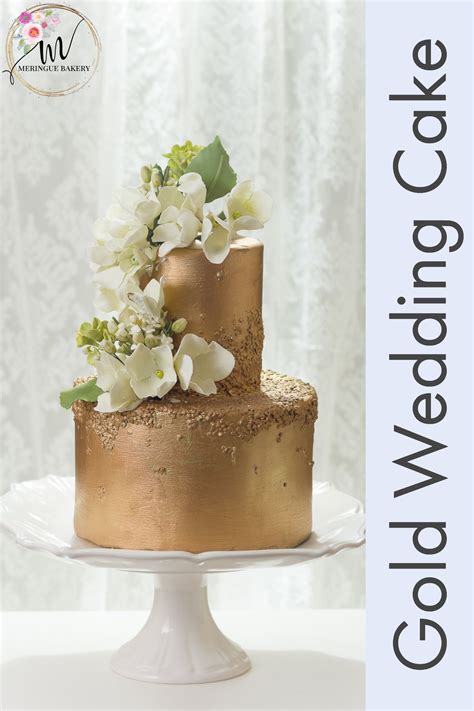 Metallic Wedding Cakes Are Going To Be Very Trendy In 2018 This Gold