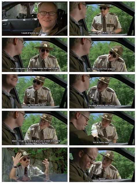 We don't need no stinkin' warrants because we're holding them in our right hand, buffalo breath! 41 best Super Troopers images on Pinterest | Super troopers, Hilarious and Hilarious stuff