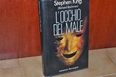 Le prime edizioni di Stephen King: L'OCCHIO DEL MALE