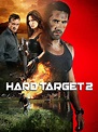Hard Target 2 (2016) - Rotten Tomatoes