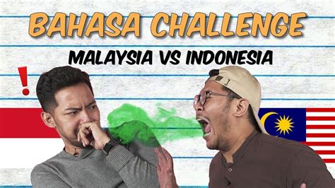 Malaysia vs indonesia kelayakan piala dunia 2022. Malaysia vs Indonesia: Bahasa Challenge #WeAreBackAgain ...