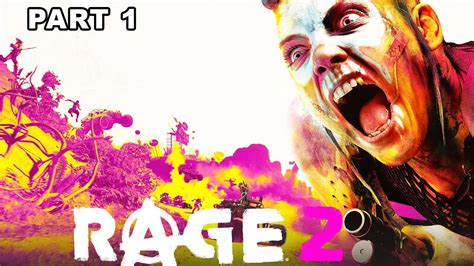 Rage 2 Walkthrough Gameplay Part 1 Pc Gameplay No Commentary Youtube