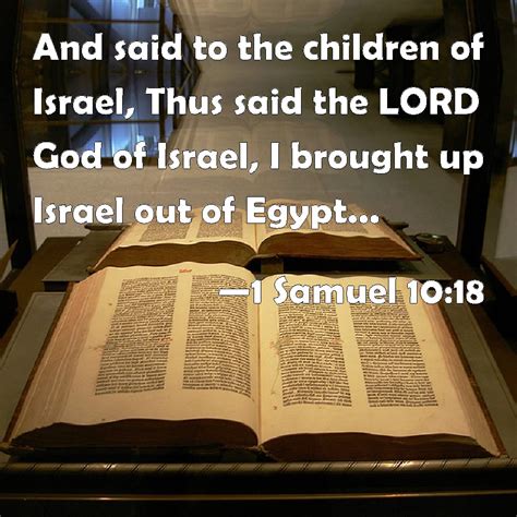 1 Samuel 1018 And Said To The Children Of Israel Thus Said The Lord