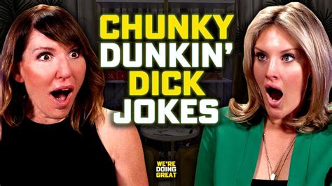 Chunky Dunkin Dick Jokes We Re Doing Great Ep 3 Youtube