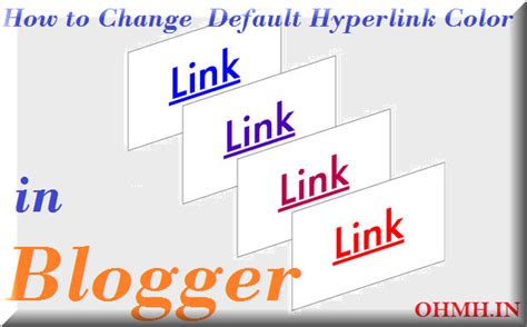 Blogger Me Default Hyperlink Color Kaise Use Kare