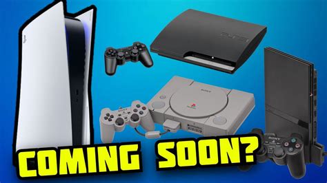 Ps5 Adding Ps3 Ps2 And Ps1 Backward Compatibility 8 Bit Eric Youtube