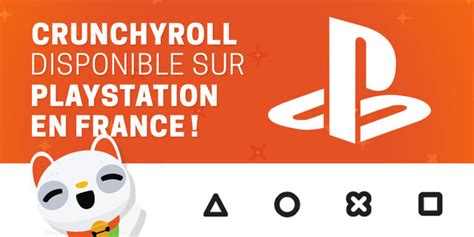 Crunchyroll Crunchyroll Disponible Dès Maintenant Sur Playstation