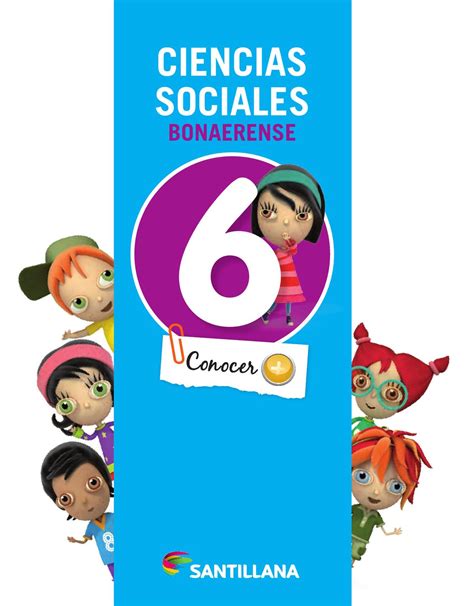 Ciencias Sociales 6 Bonaerense By María Candelaria Pagella Issuu