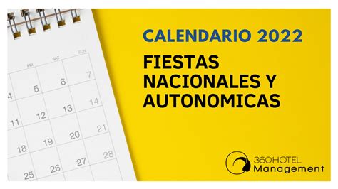 Calendario De Fiestas 2022 España Y Comunidades Autónomas