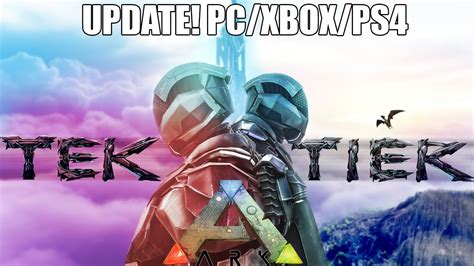 Ark Tek Tier Update Breakdown Everything You Need