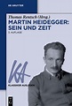 Martin Heidegger: Sein und Zeit von Thomas Rentsch | ISBN 978-3-11 ...
