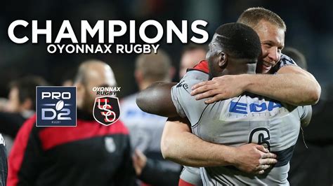Bienvenue sur la page officielle du championnat de rugby de pro d2. Oyonnax Rugby, Champion de France de PRO D2! - YouTube