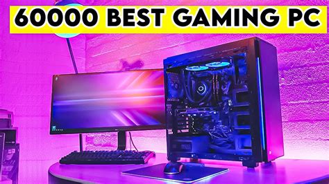60000 Best Gaming Pc Build 2023 Budget Gaming Pc Build Under 60000