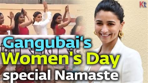 Alia Bhatt Teaches Fans To Do GangubaiPose On Women S Day YouTube
