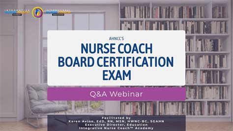 Nurse Coach Board Certification Nc Bc Q A Youtube