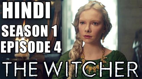 The Witcher Season 1 Episode 4 Explained In Hindi Netflix Youtube
