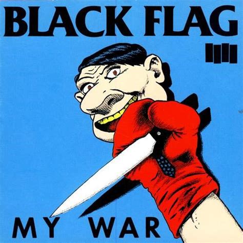 Black Flag My War Reviews Album Of The Year
