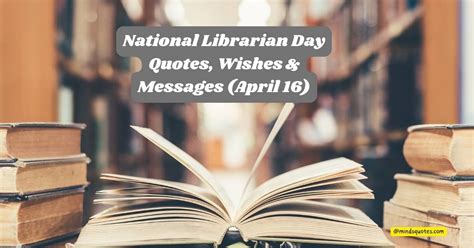 National Librarian Day Quotes Wishes And Messages April 16